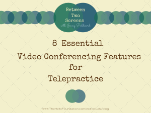 8 Essential Video Conferencing Features