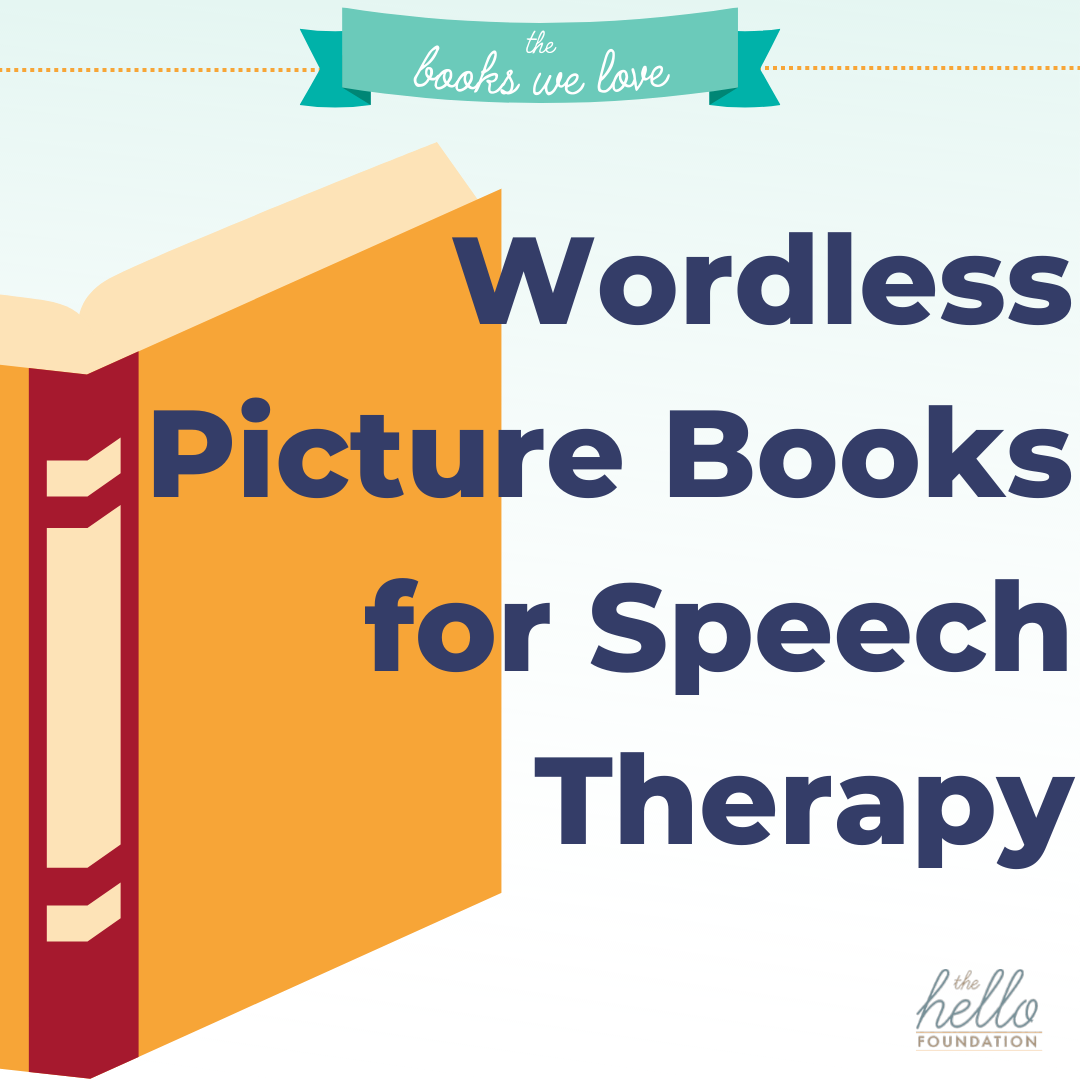 wordless picture books for speech therapy