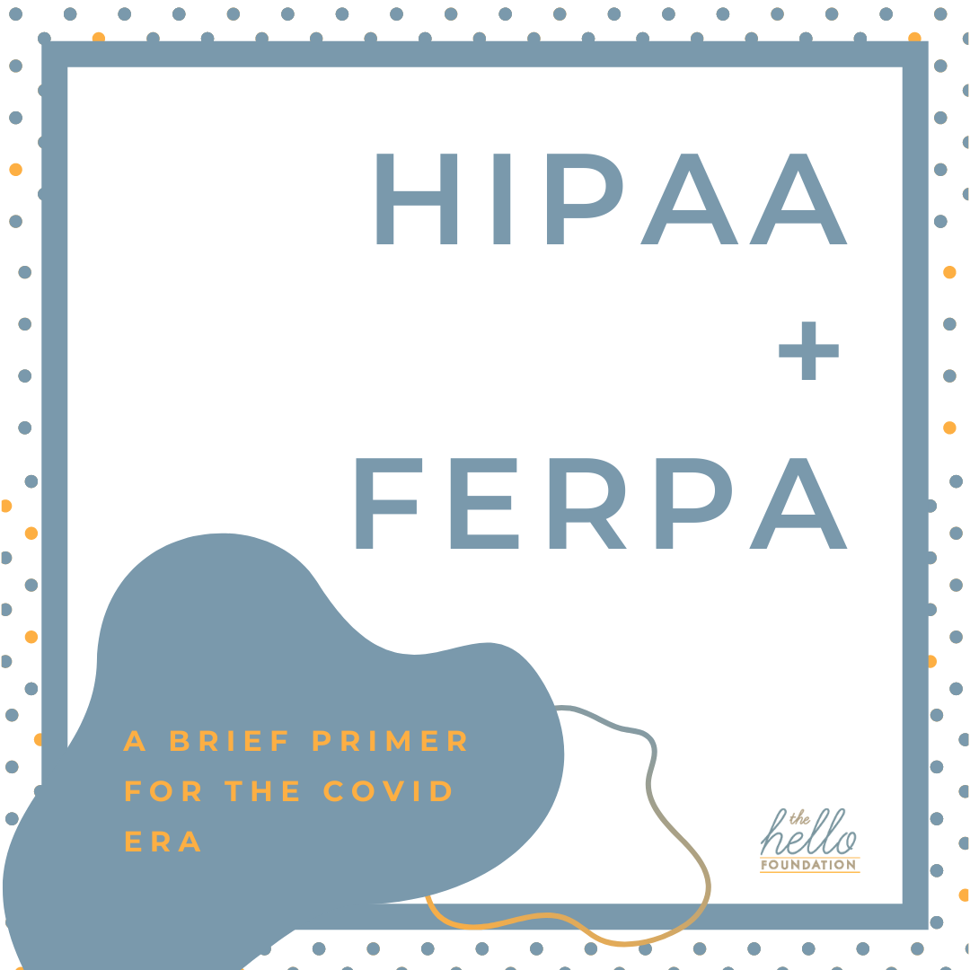 HIPAA and FERPA and COVID