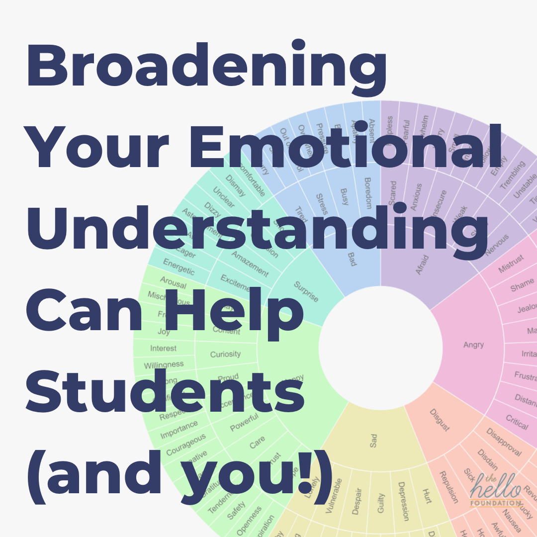 Broadening-Your-Emotional-Understanding-Can-Help-Students-And-You